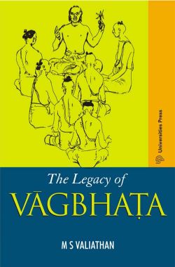 Orient The Legacy of Vagbhata